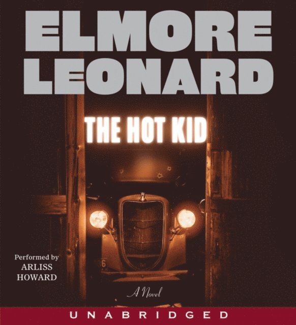 Elmore Leonard - Hot Kid, Ljudbok