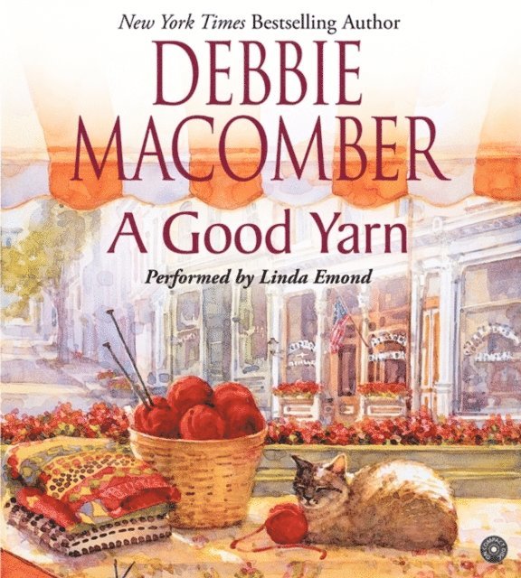 Debbie Macomber - Good Yarn, Ljudbok