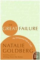 The Great Failure: My Unexpected Path to Truth