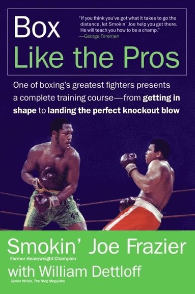 Box Like the Pros av Joe Frazier, William Dettloff