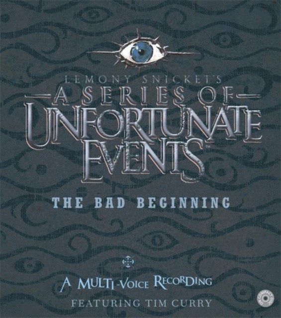 Lemony Snicket - Series of Unfortunate Events #1 Multi-Voice, A: The Bad Beginning, Ljudbok