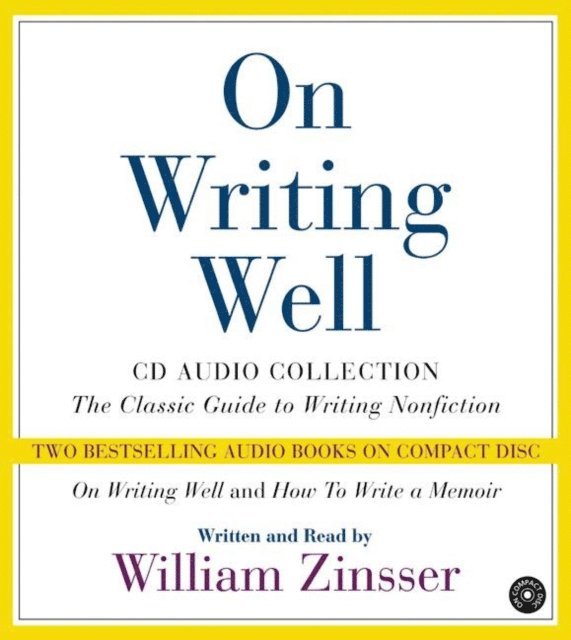 William Zinsser - On Writing Well Audio Collection, Ljudbok