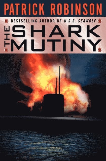 Patrick Robinson - Shark Mutiny, Ljudbok