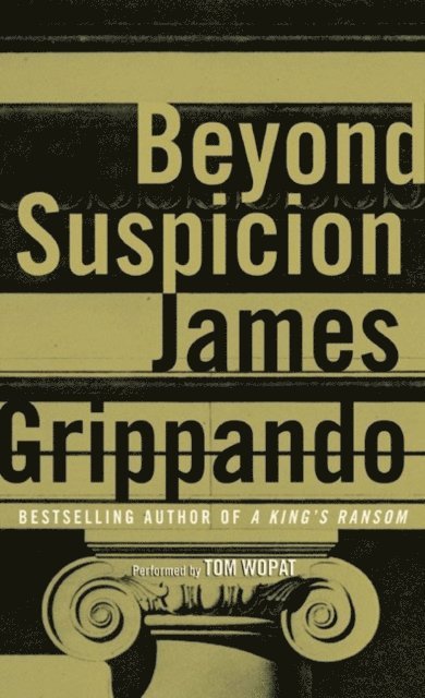 James Grippando - Beyond Suspicion, Ljudbok
