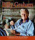 Billy Graham, God's Ambassador