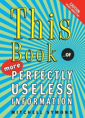 Mitchell Symons - This Book: ...of More Perfectly Useless Information, Häftad