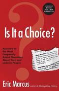 Is It A Choice?