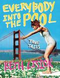 Everybody Into The Pool