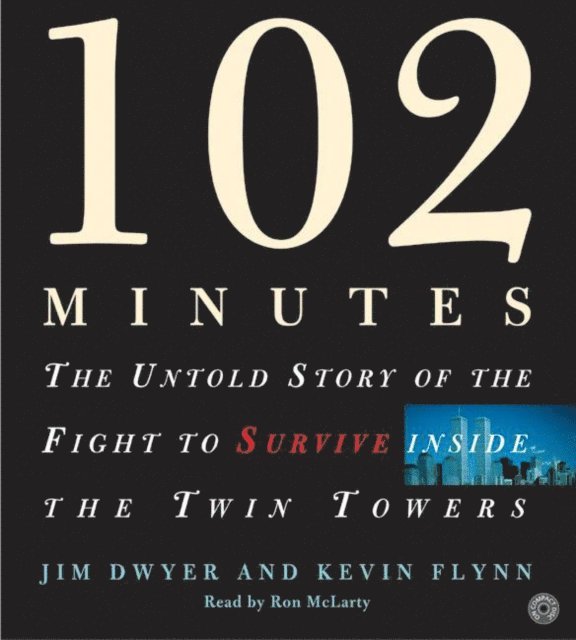 Kevin Flynn, Jim Dwyer - 102 Minutes, Ljudbok