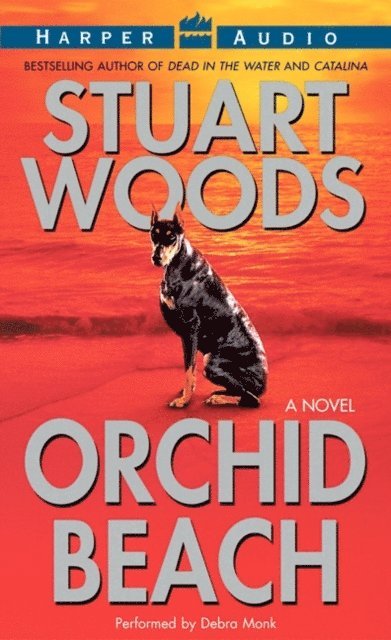 Stuart Woods - Orchid Beach, Ljudbok