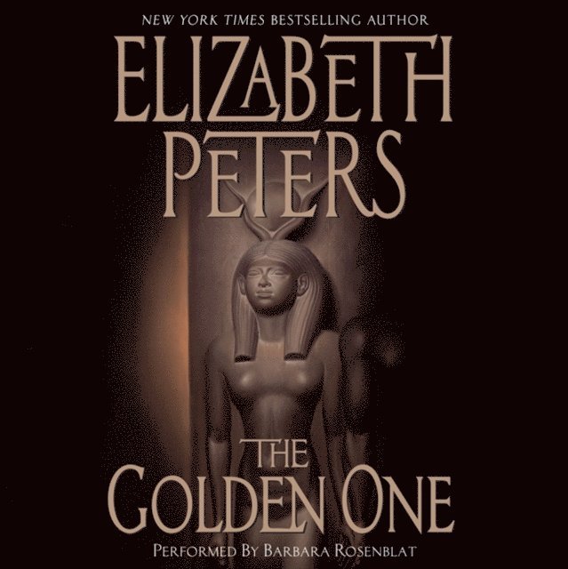 Elizabeth Peters - Golden One, Ljudbok