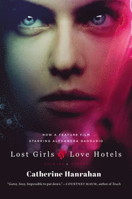 Catherine Hanrahan - Lost Girls and Love Hotels, Häftad