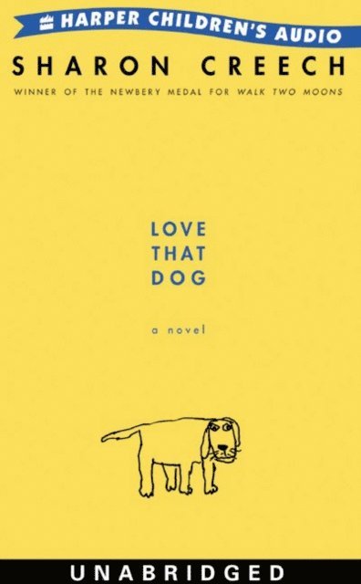 Sharon Creech - Love That Dog, Ljudbok