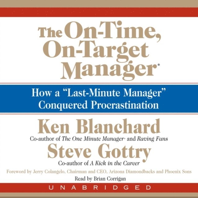 Ken Blanchard - On-Time, On-Target Manager, Ljudbok