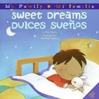 Pat Mora - Dulces Suenos / Sweet Dreams, Inbunden. Tillgänglighet: Lägg i varukorg