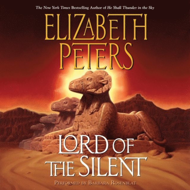 Elizabeth Peters - Lord of the Silent, Ljudbok