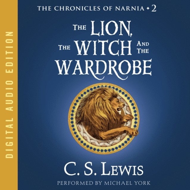 C. S. Lewis - Lion, the Witch and the Wardrobe, Ljudbok