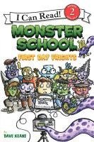 Dave Keane - Monster School: First Day Frights, Häftad