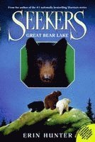 Erin Hunter - Seekers #2: Great Bear Lake, Häftad