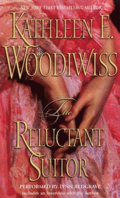 Kathleen E. Woodiwiss - Reluctant Suitor, Ljudbok