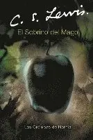 C. S. Lewis - El Sobrino del Mago: The Magician's Nephew (Spanish Edition), Häftad. Tillgänglighet: Lägg i varukorg