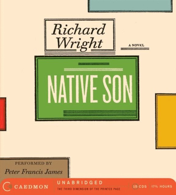 Richard Wright - Native Son, Ljudbok