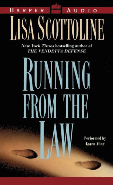 Lisa Scottoline - Running From the Law, Ljudbok