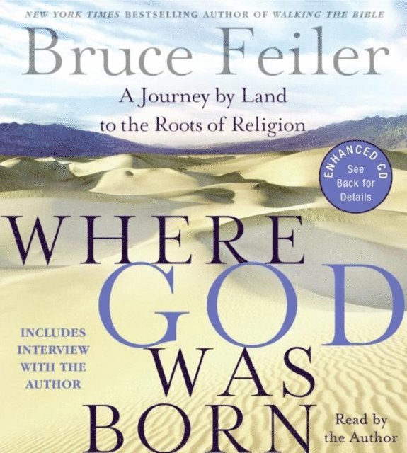 Bruce Feiler - Where God Was Born, Ljudbok