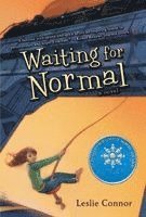Leslie Connor - Waiting for Normal, Häftad