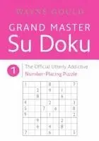 Wayne Gould - Grand Master Sudoku 1, Häftad