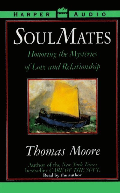 Thomas Moore - Soul Mates, Ljudbok