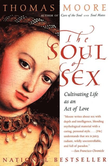 Thomas Moore - SOUL OF SEX, Ljudbok