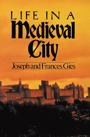 Life in a Medieval City