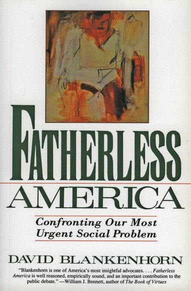 Fatherless America av David Blankenhorn