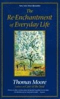 The Re-enchantment of Everyday Life