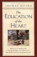 The Education of the Heart: Readings and Sources from Care of the Soul, Soul Mates