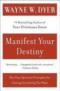 Manifest Your Destiny