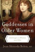 Goddesses In Older Women