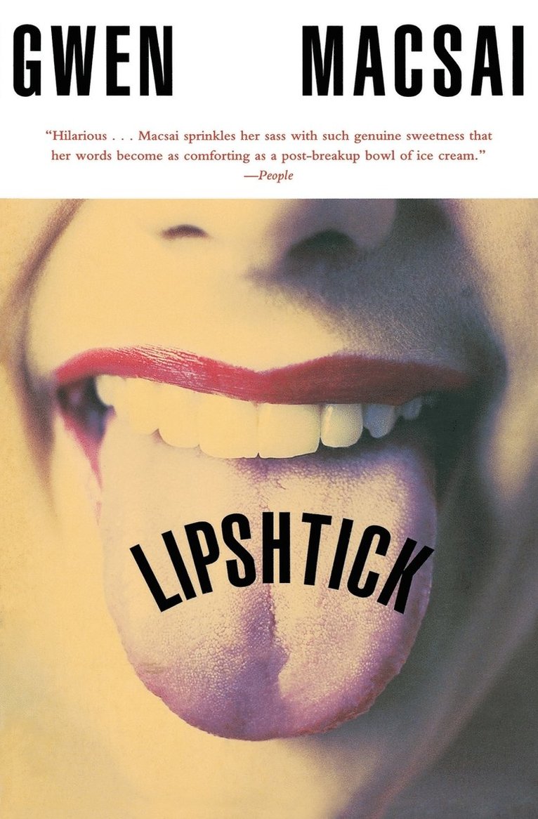 Gwen Macsai - Lipshtick, Häftad. Tillgänglighet: Lägg i varukorg