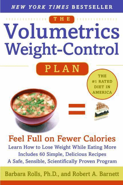 Barbara Rolls PhD, Robert A. Barnett - Volumetrics Weight-Control Plan, Häftad