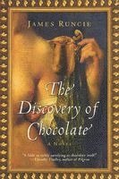 James Runcie - The Discovery of Chocolate, Häftad