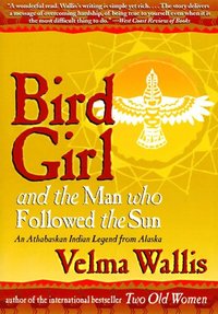 Bird Girl and the Man Who Followed the Ship