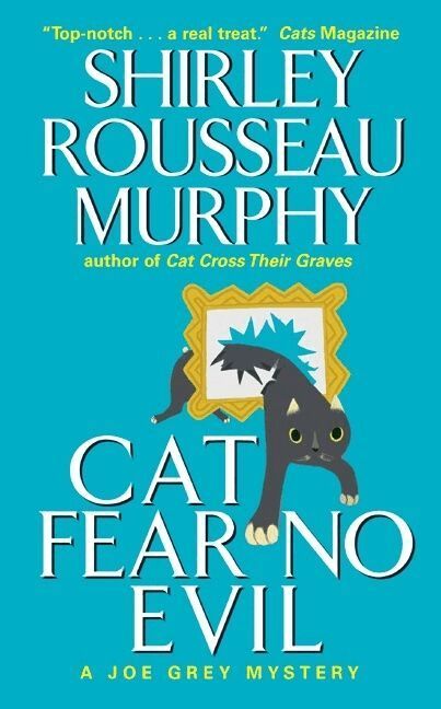 Shirley Rousseau Murphy - Cat Fear No Evil, Häftad