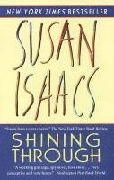 Susan Isaacs - Shining Through, Häftad
