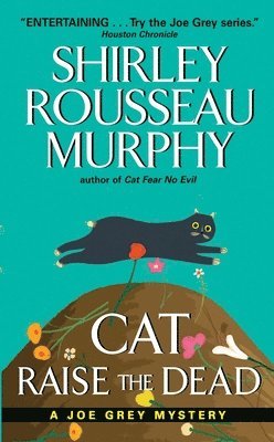 Shirley Rousseau Murphy - Cat Raise the Dead, Häftad