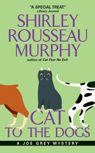Shirley Rousseau Murphy - Cat to the Dogs, Häftad