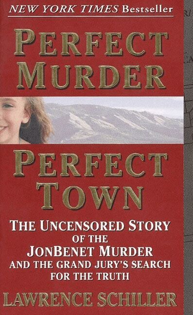 Lawrence Schiller - Perfect Murder, Perfect Town, Häftad