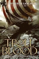 Katherine Langrish - Troll Blood, Inbunden