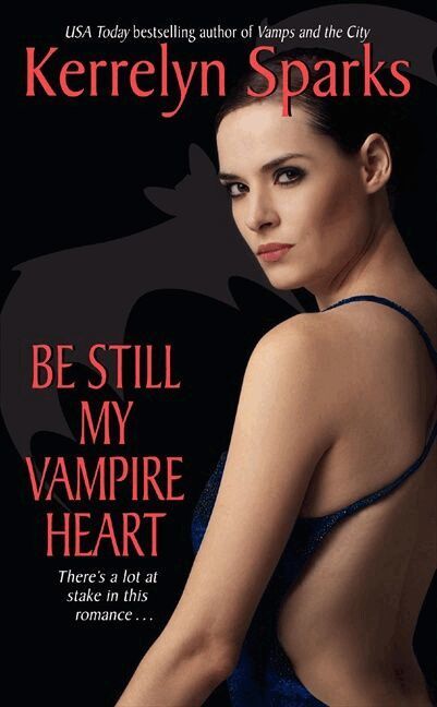 Kerrelyn Sparks - Be Still My Vampire Heart, Häftad