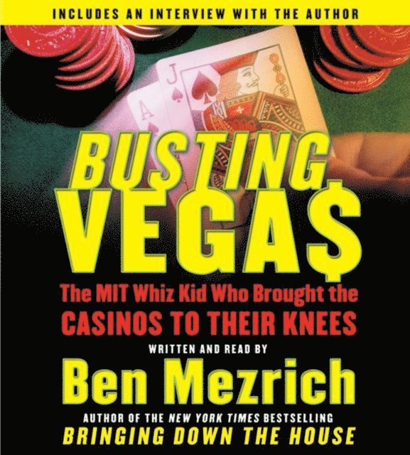 Ben Mezrich - Busting Vegas, Ljudbok
